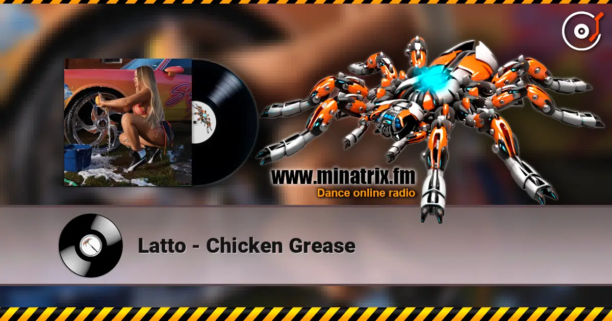 Latto - Chicken Grease listen online in high quality | Minatrix.FM