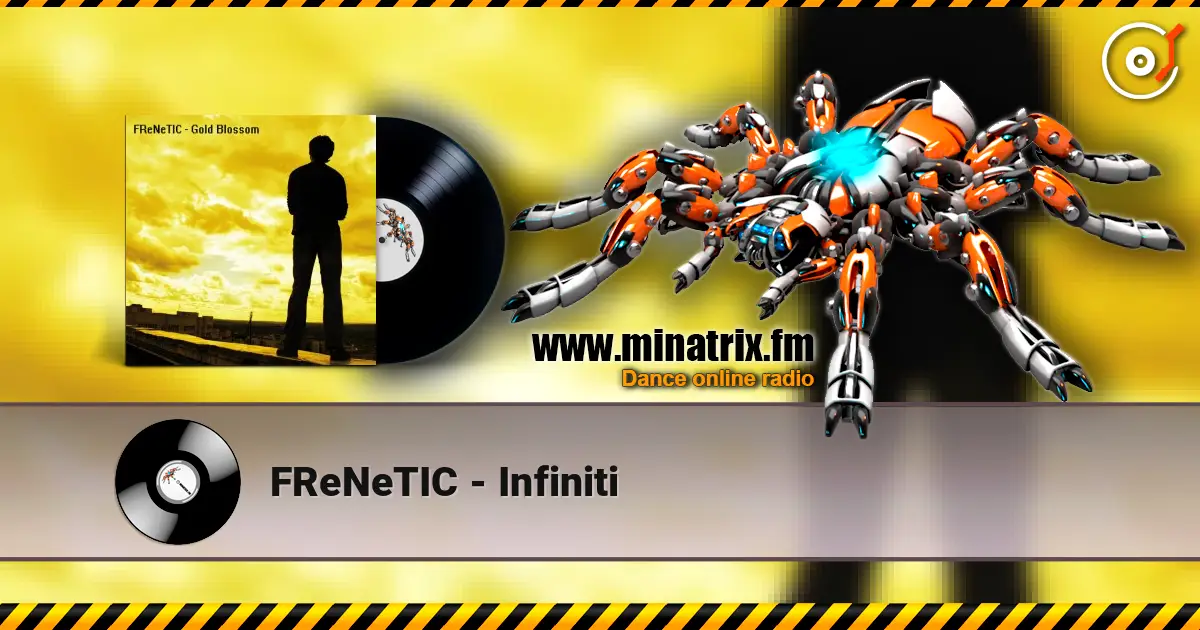 FReNeTIC - Infiniti слухати онлайн у високій якості | Minatrix.FM