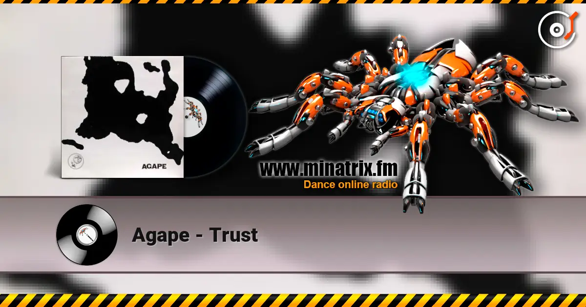 Agape - Trust listen online in high quality | Minatrix.FM