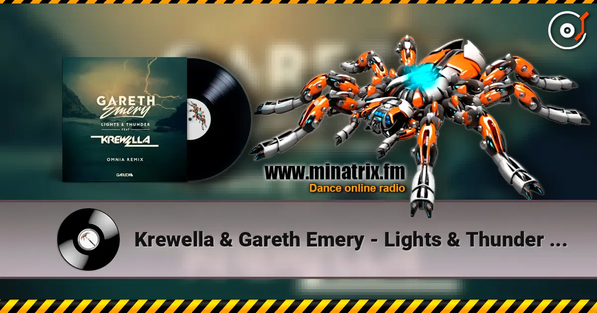 Krewella & Gareth Emery - Lights & Thunder (Omnia Remix) слухати онлайн у високій якості | Minatrix.FM