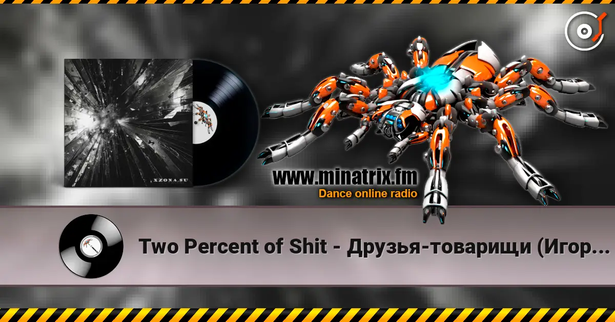 Two Percent of Shit - Друзья-товарищи (Игорь Тальков cover) listen online in high quality | Minatrix.FM