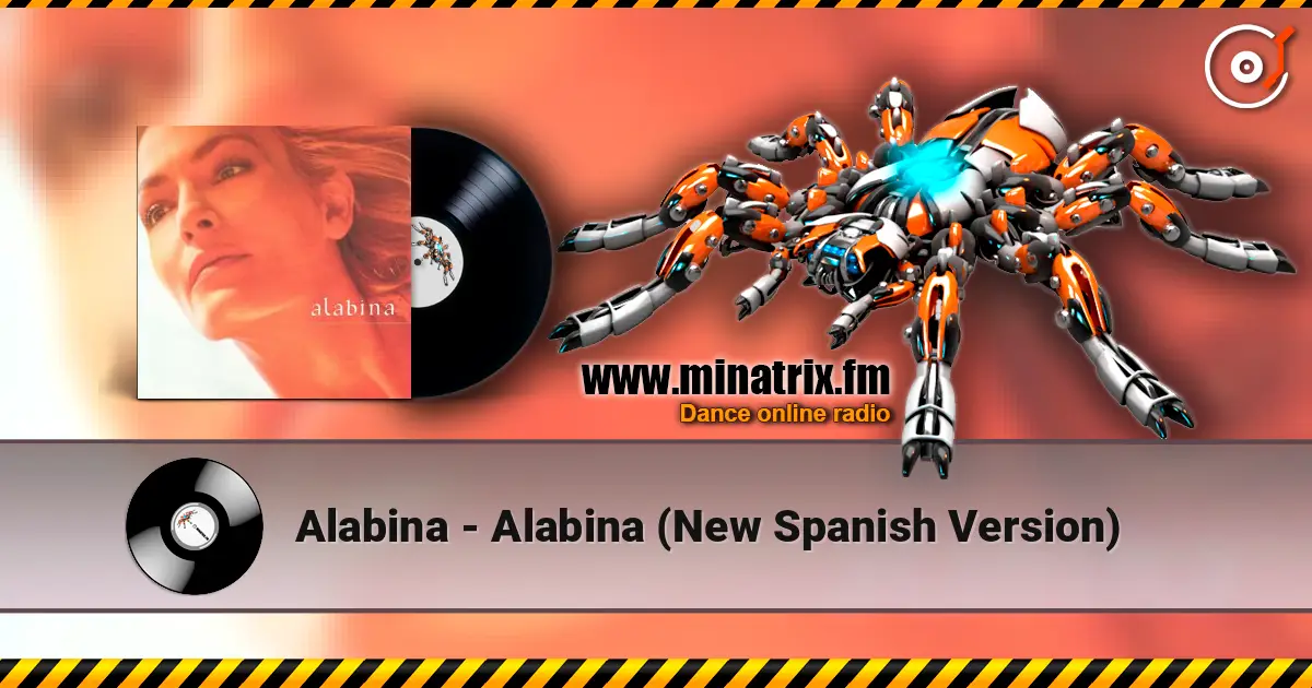 Alabina - Alabina (New Spanish Version) слухати онлайн у високій якості | Minatrix.FM
