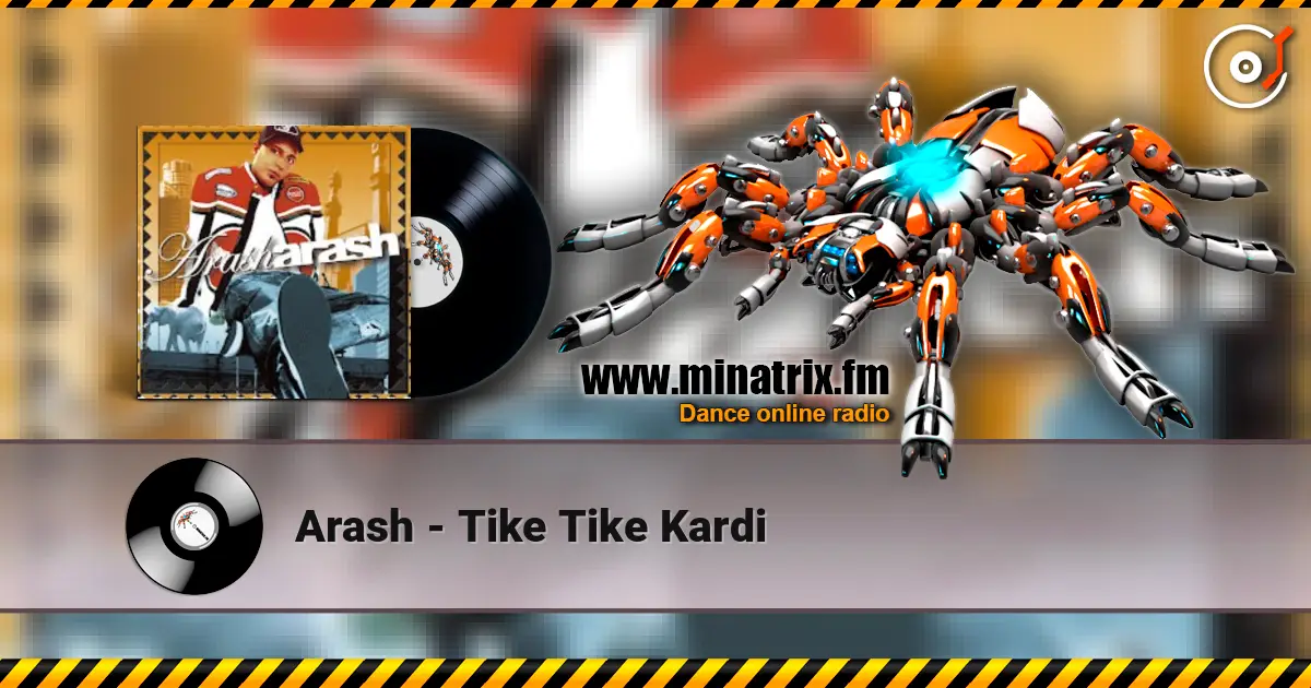 Arash - Tike Tike Kardi listen online in high quality | Minatrix.FM