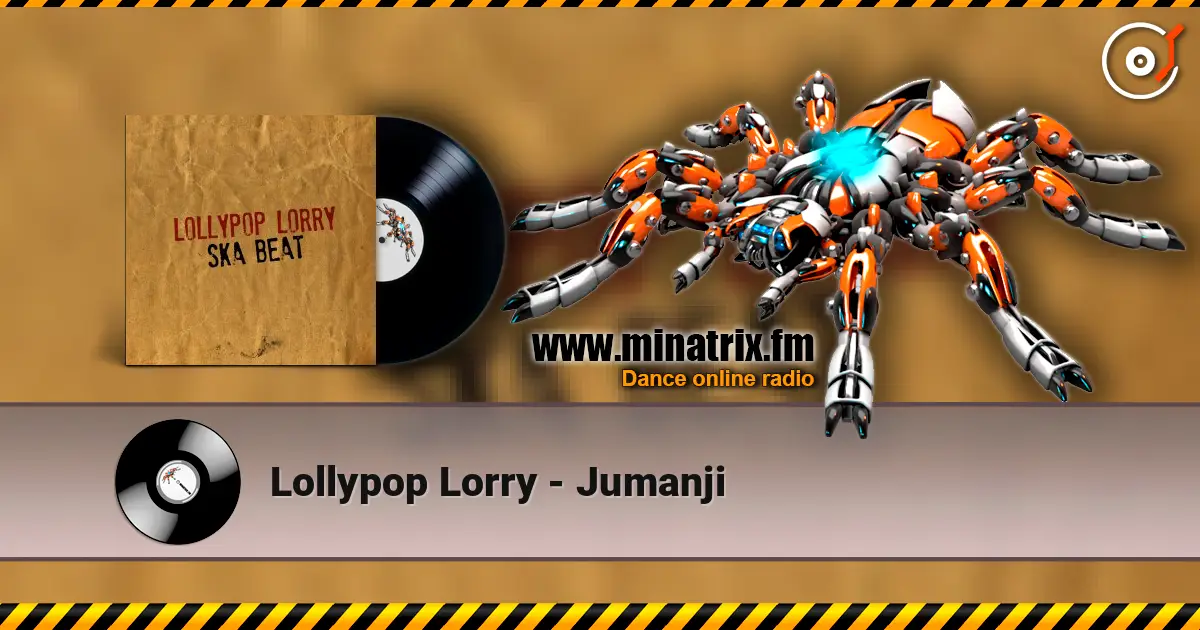Lollypop Lorry - Jumanji слухати онлайн у високій якості | Minatrix.FM