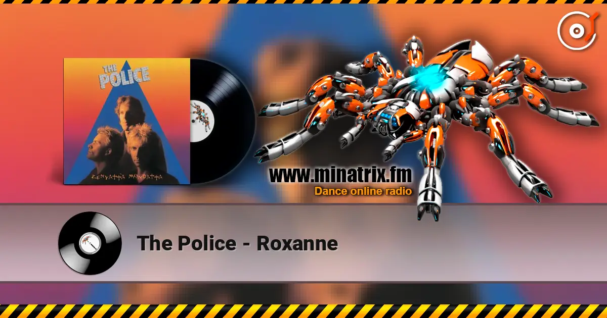 The Police - Roxanne listen online in high quality | Minatrix.FM