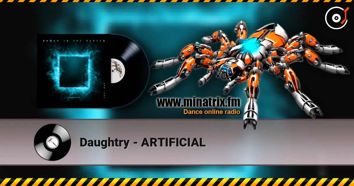 Daughtry - ARTIFICIAL слухати онлайн у високій якості | Minatrix.FM