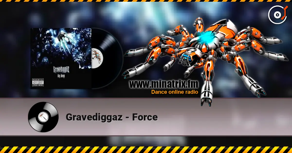 Gravediggaz - Force listen online in high quality | Minatrix.FM