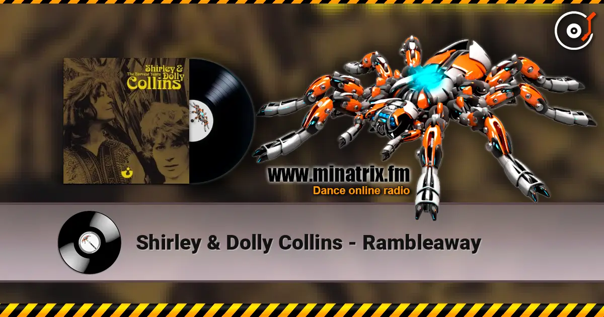Shirley & Dolly Collins - Rambleaway слухати онлайн у високій якості | Minatrix.FM