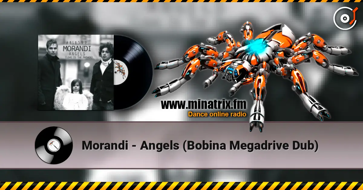 Morandi - Angels (Bobina Megadrive Dub) listen online in high quality | Minatrix.FM