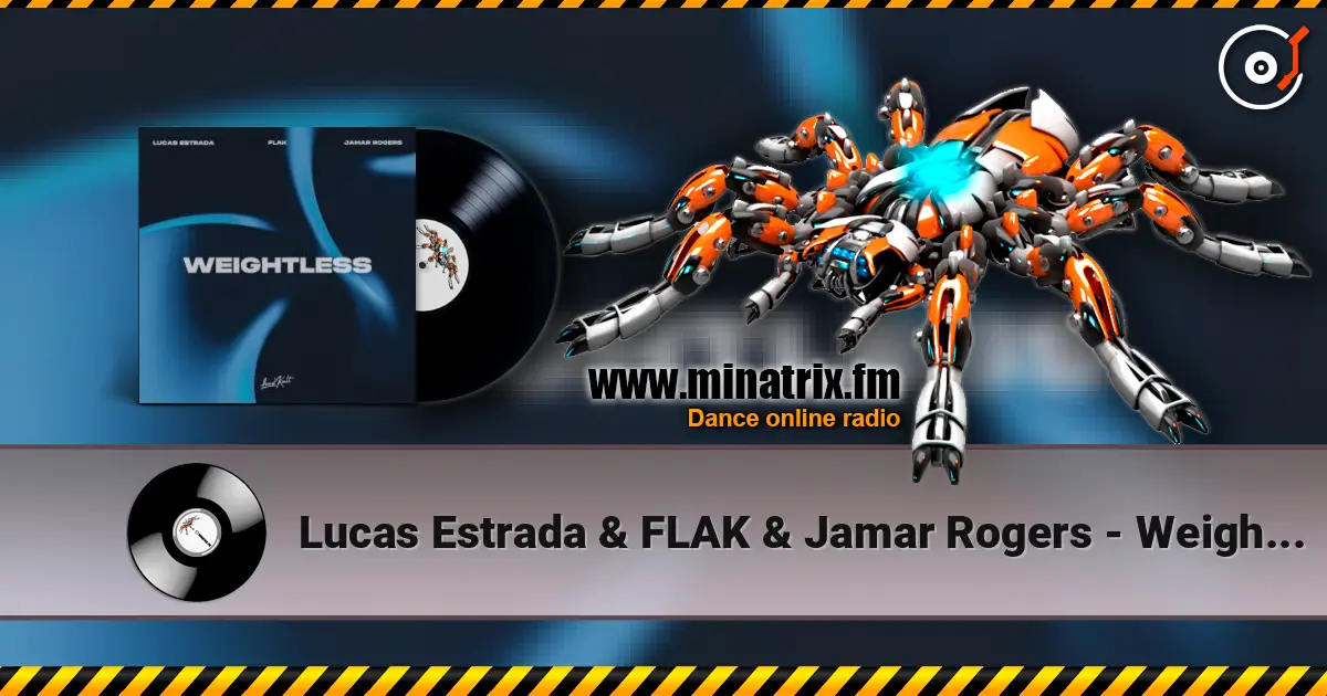 Lucas Estrada & FLAK & Jamar Rogers - Weightless listen online in high quality | Minatrix.FM
