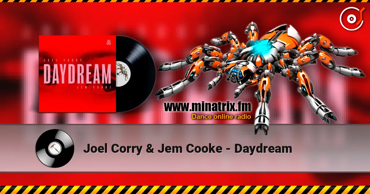 Joel Corry & Jem Cooke - Daydream listen online in high quality | Minatrix.FM