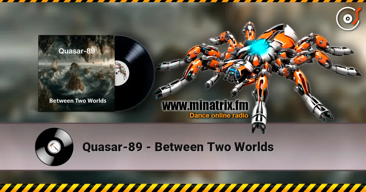 Quasar-89 - Between Two Worlds listen online in high quality | Minatrix.FM