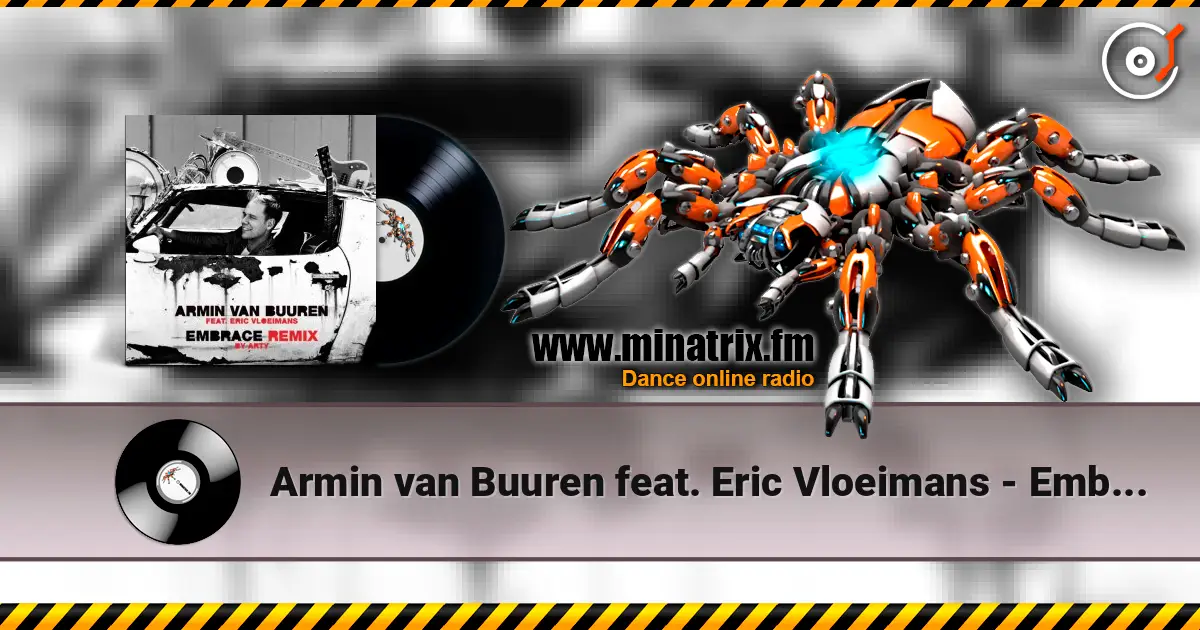 Armin van Buuren feat. Eric Vloeimans - Embrace (Arty Remix) слухати онлайн у високій якості | Minatrix.FM