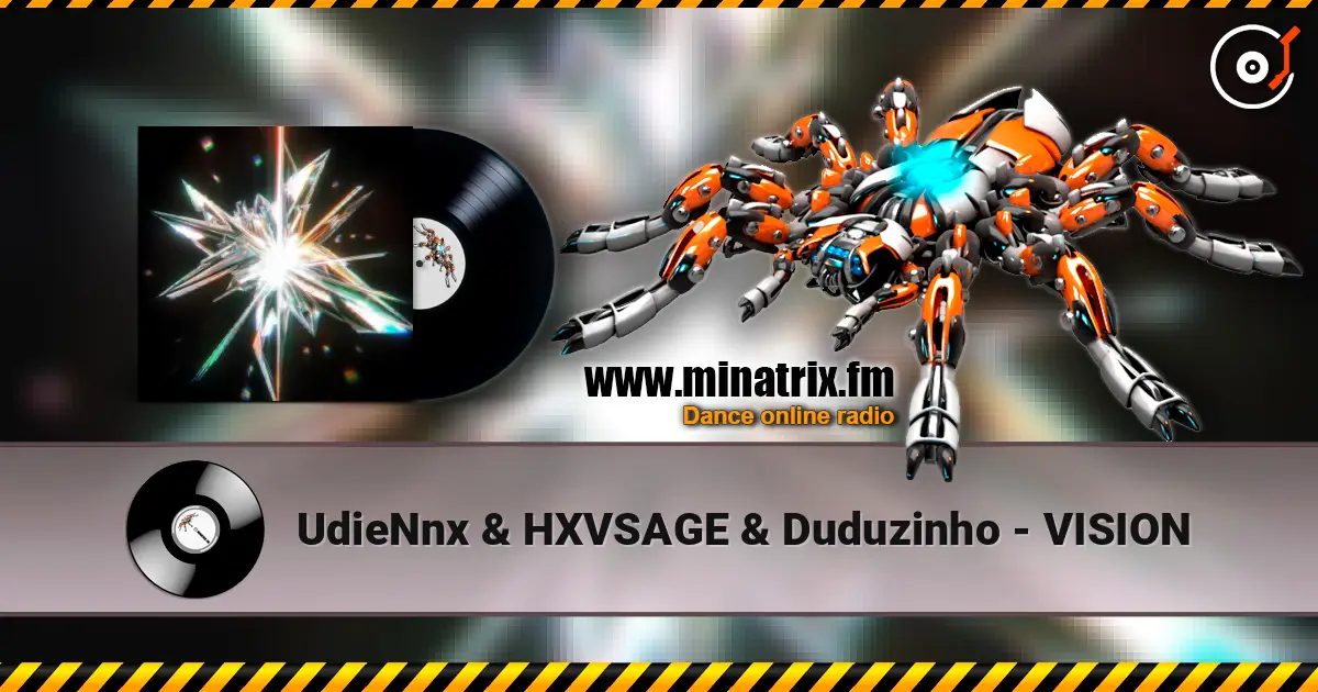 UdieNnx & HXVSAGE & Duduzinho - VISION listen online in high quality | Minatrix.FM