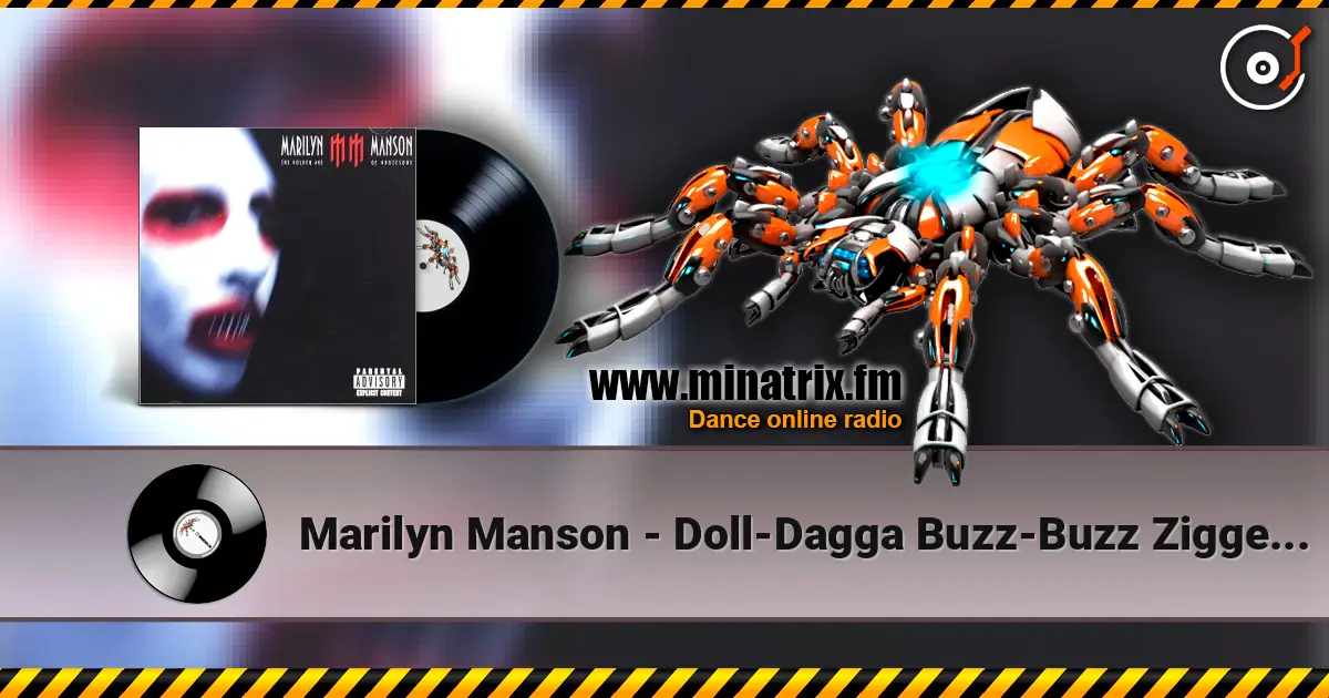 Marilyn Manson - Doll-Dagga Buzz-Buzz Ziggety-Zag слухати онлайн у високій якості | Minatrix.FM