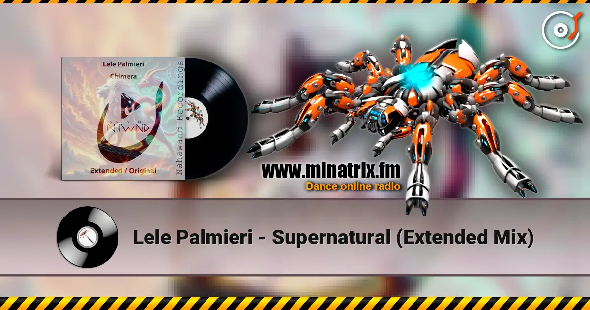 Lele Palmieri - Supernatural (Extended Mix) listen online in high quality | Minatrix.FM