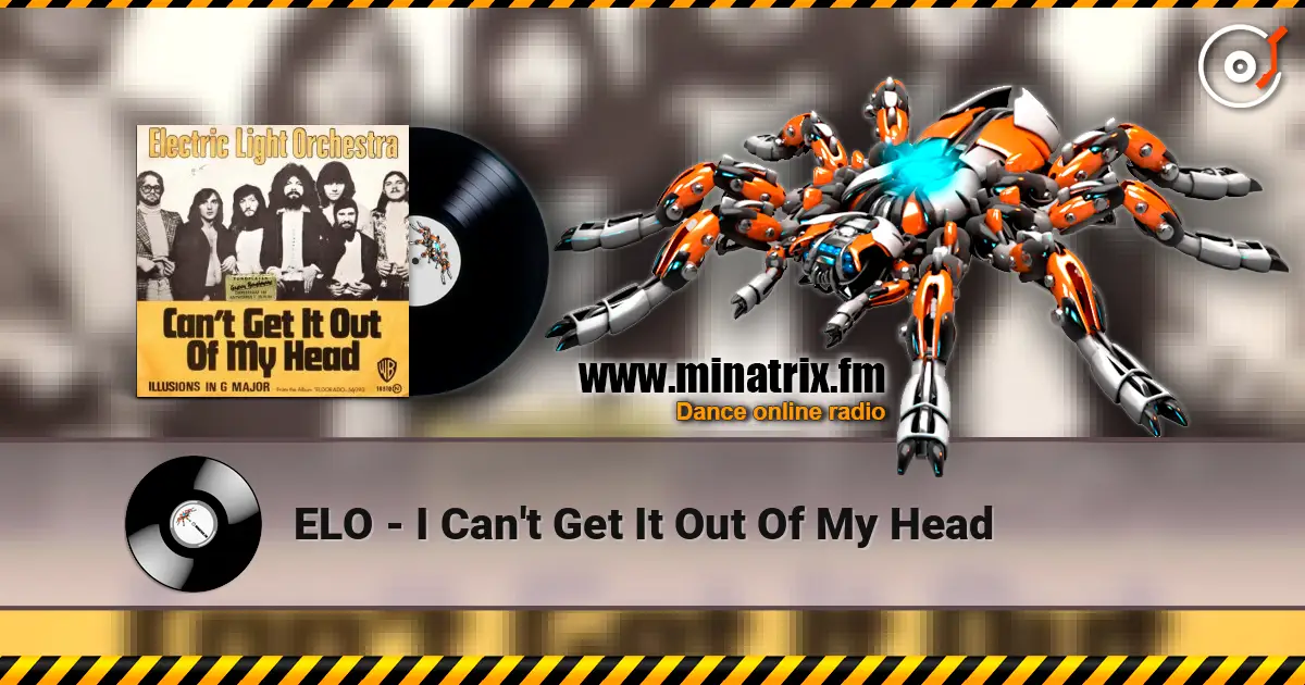 ELO - I Can't Get It Out Of My Head слухати онлайн у високій якості | Minatrix.FM