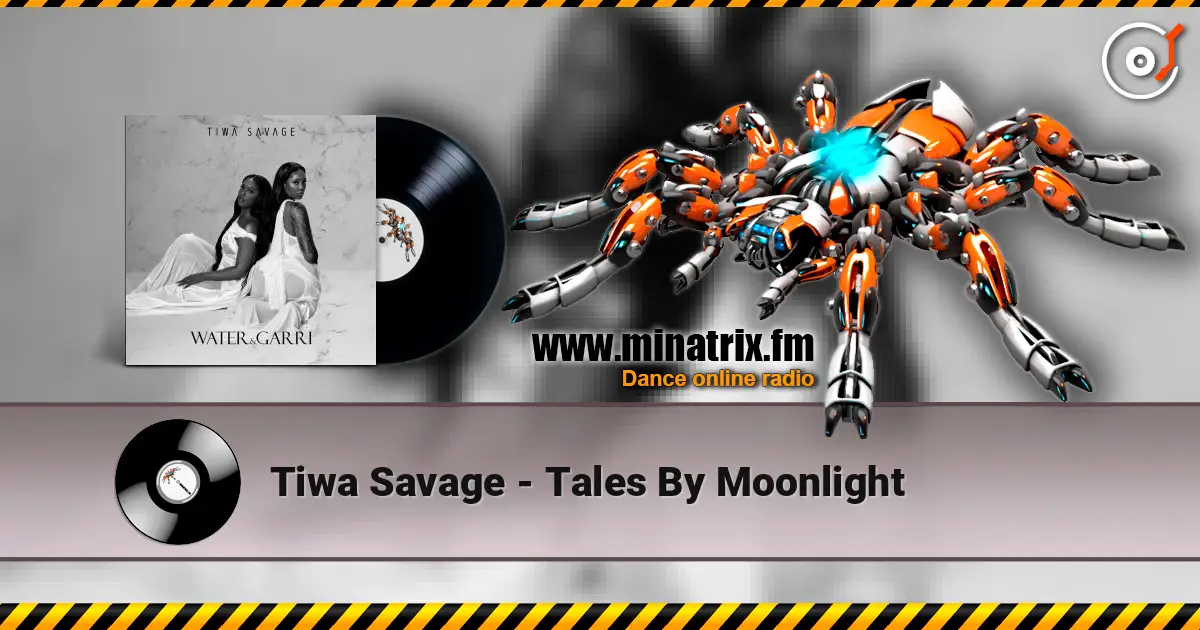 Tiwa Savage - Tales By Moonlight слухати онлайн у високій якості | Minatrix.FM