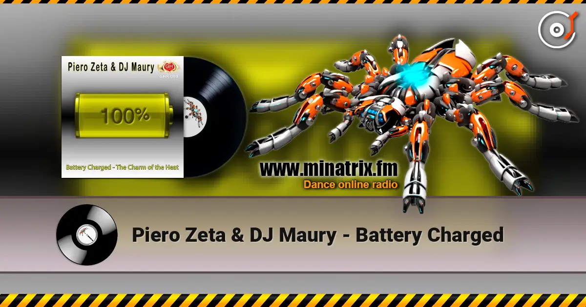 Piero Zeta & DJ Maury - Battery Charged слухати онлайн у високій якості | Minatrix.FM