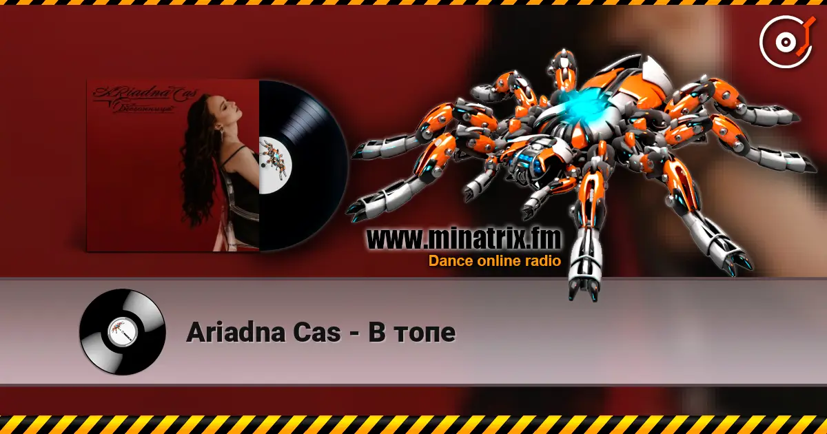 Ariadna Cas - В топе слухати онлайн у високій якості | Minatrix.FM