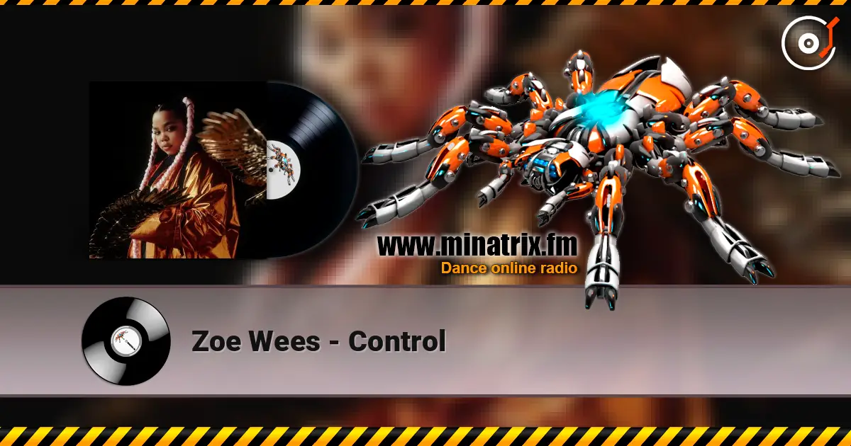 Zoe Wees - Control слухати онлайн у високій якості | Minatrix.FM