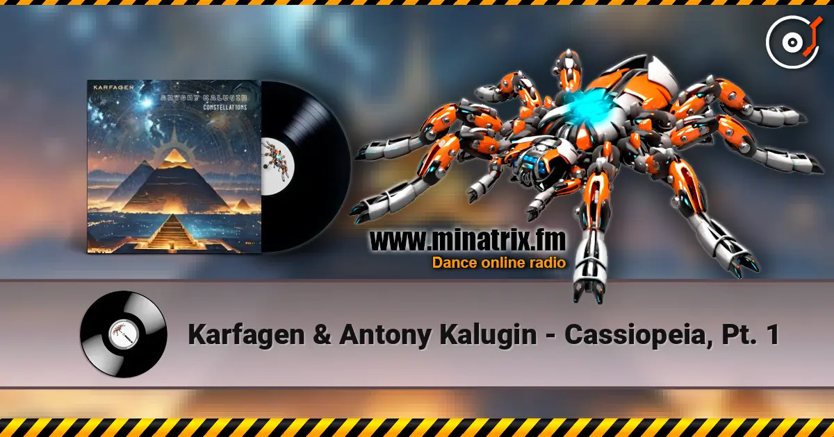 Karfagen & Antony Kalugin - Cassiopeia, Pt. 1 listen online in high quality | Minatrix.FM