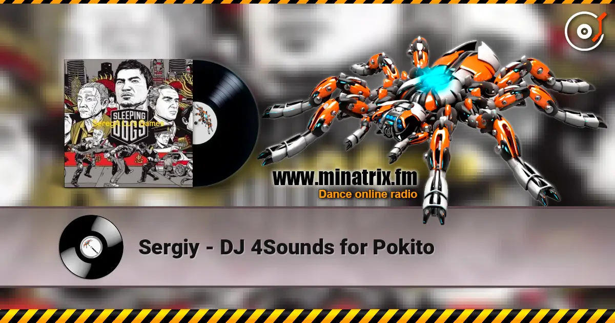 Sergiy - DJ 4Sounds for Pokito listen online in high quality | Minatrix.FM