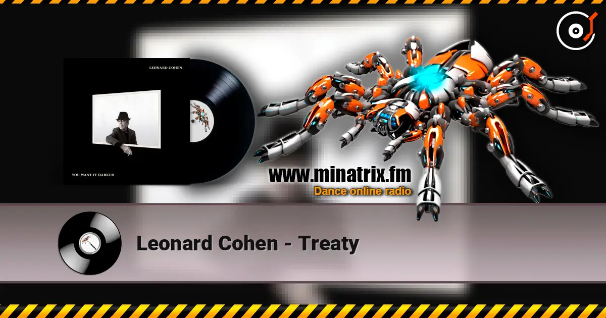 Leonard Cohen - Treaty слухати онлайн у високій якості | Minatrix.FM