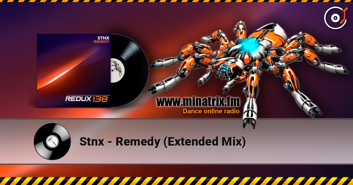 Stnx - Remedy (Extended Mix) listen online in high quality | Minatrix.FM