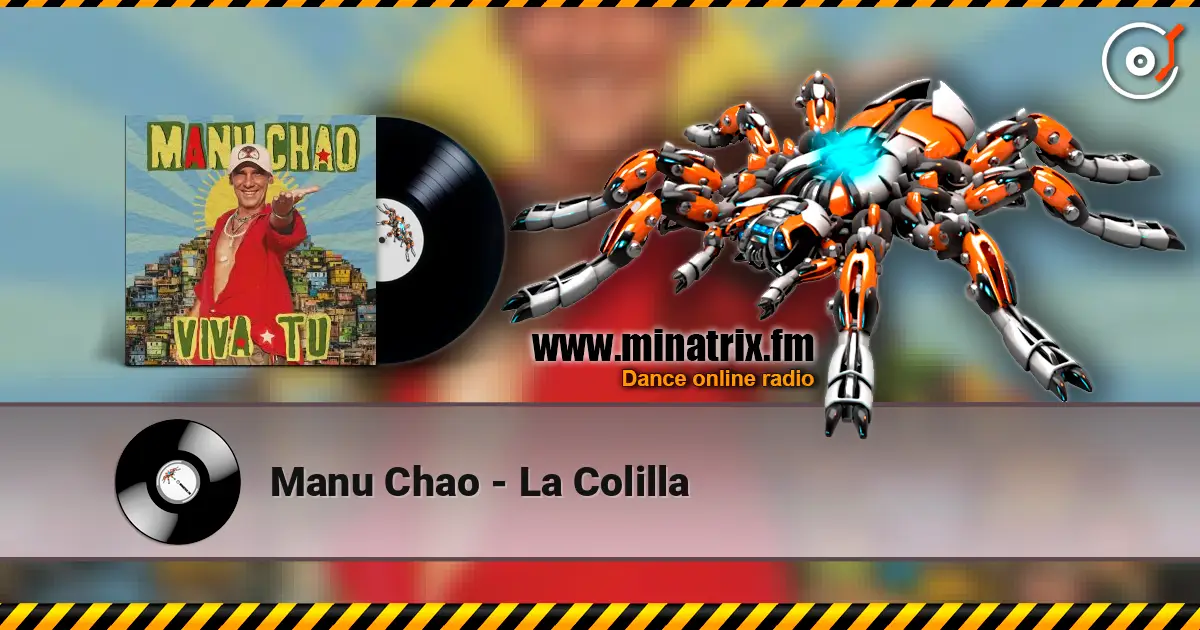 Manu Chao - La Colilla listen online in high quality | Minatrix.FM