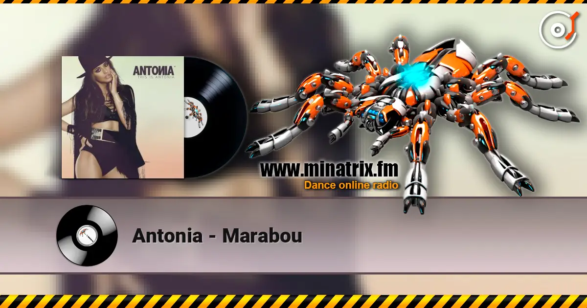 Antonia - Marabou слухати онлайн у високій якості | Minatrix.FM