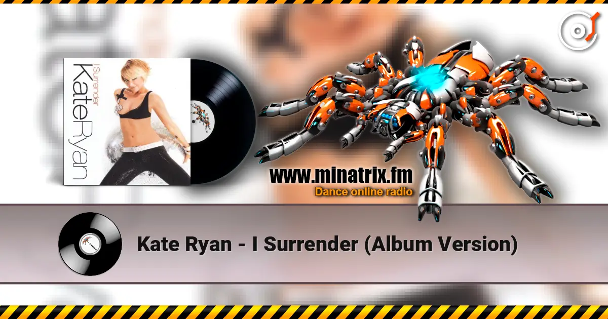 Kate Ryan - I Surrender (Album Version) слухати онлайн у високій якості | Minatrix.FM
