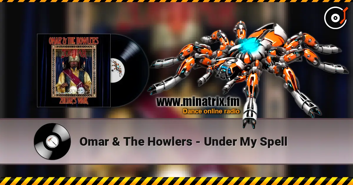 Omar & The Howlers - Under My Spell listen online in high quality | Minatrix.FM