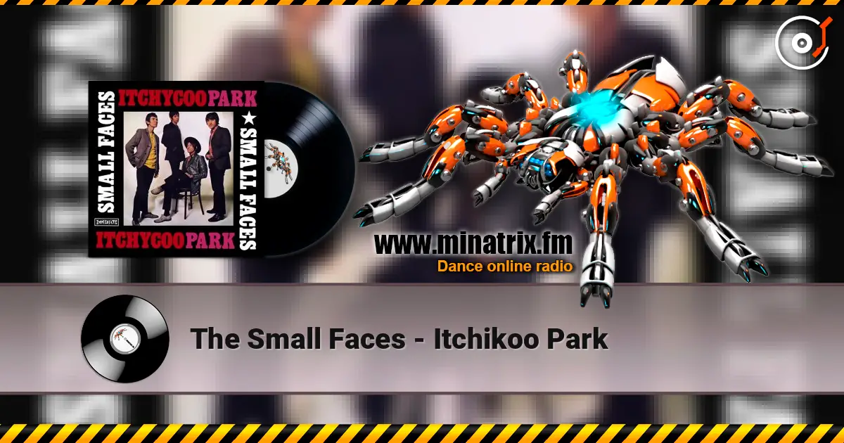 The Small Faces - Itchikoo Park listen online in high quality | Minatrix.FM