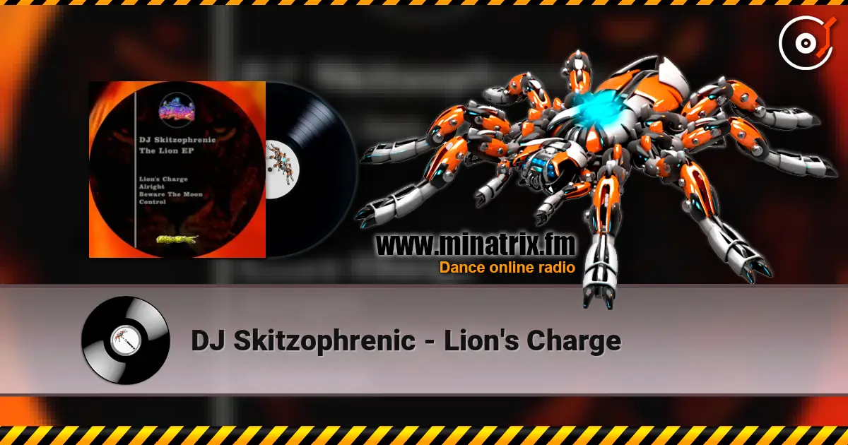 DJ Skitzophrenic - Lion's Charge listen online in high quality | Minatrix.FM