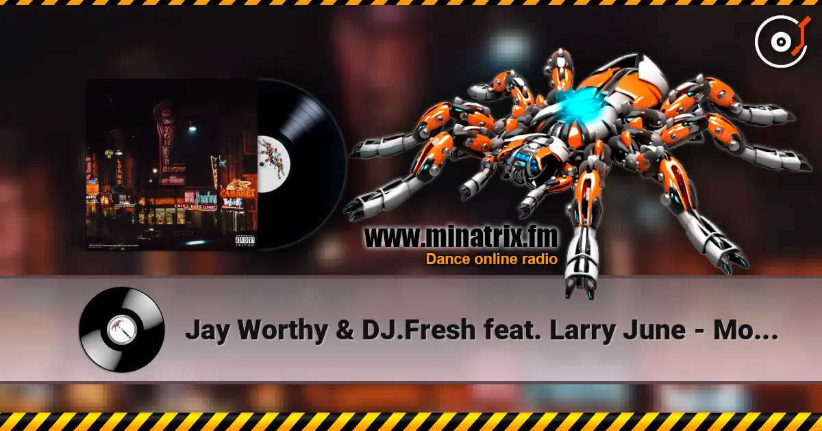 Jay Worthy & DJ.Fresh feat. Larry June - More Then Bags listen online in high quality | Minatrix.FM