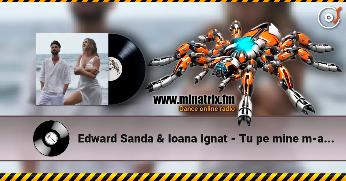 Edward Sanda & Ioana Ignat - Tu pe mine m-ai ales listen online in high quality | Minatrix.FM