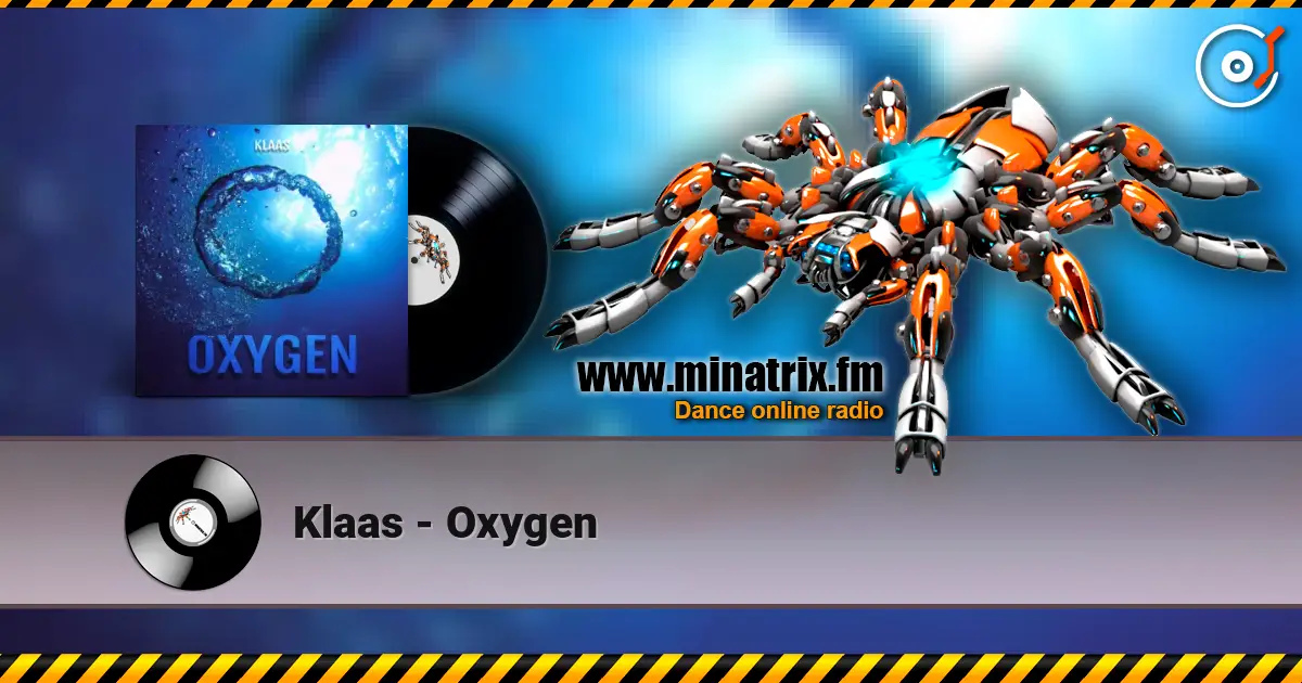 Klaas - Oxygen listen online in high quality | Minatrix.FM