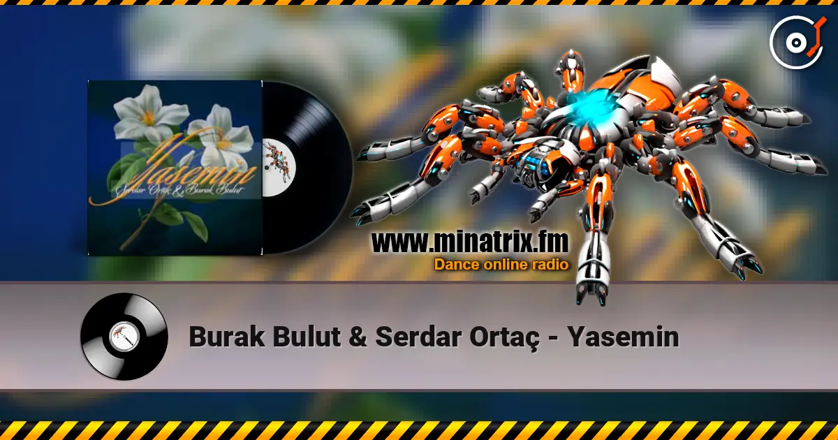 Burak Bulut & Serdar Ortaç - Yasemin listen online in high quality | Minatrix.FM