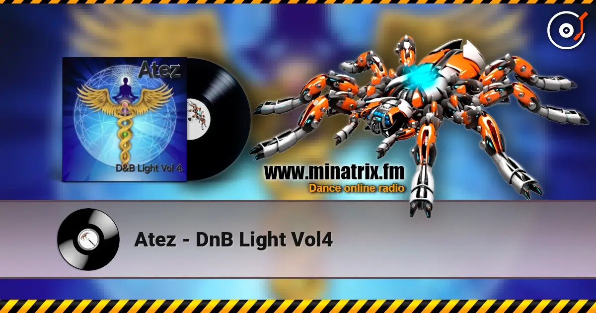 Atez - DnB Light Vol4 слухати онлайн у високій якості | Minatrix.FM