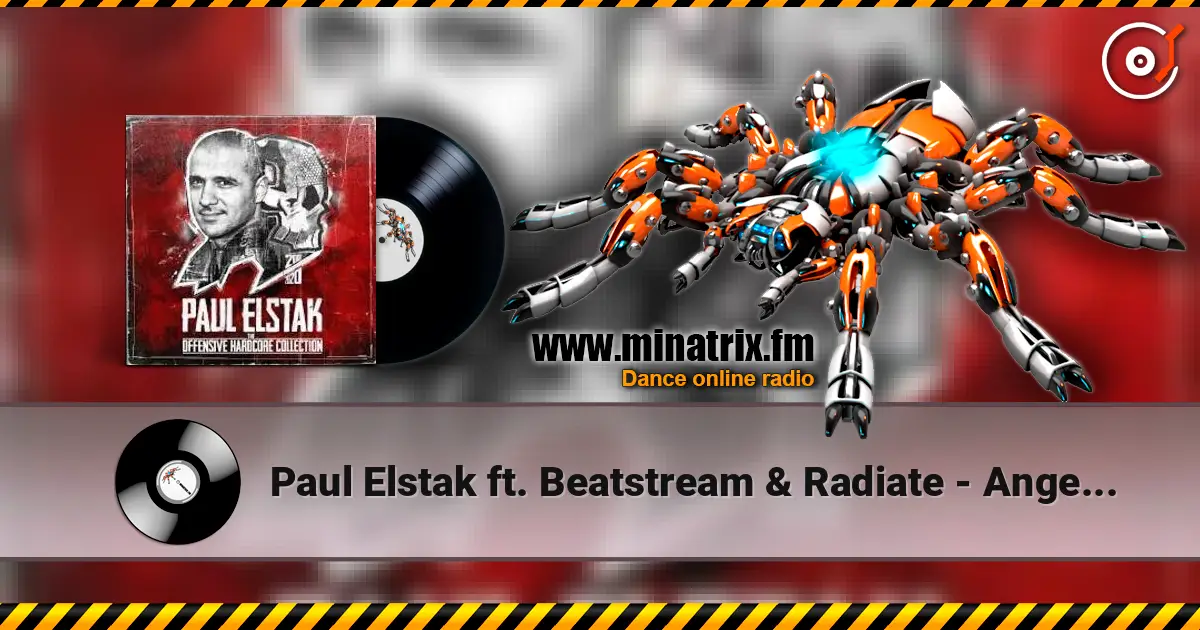 Paul Elstak ft. Beatstream & Radiate - Angels Deserve To Die listen online in high quality | Minatrix.FM