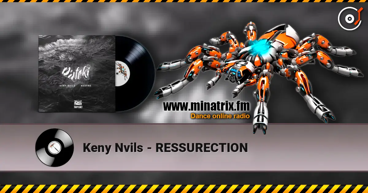 Keny Nvils - RESSURECTION listen online in high quality | Minatrix.FM