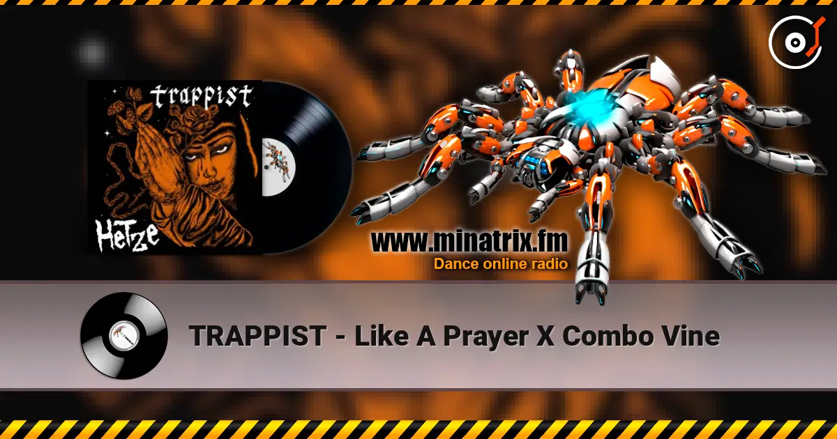 TRAPPIST - Like A Prayer X Combo Vine listen online in high quality | Minatrix.FM