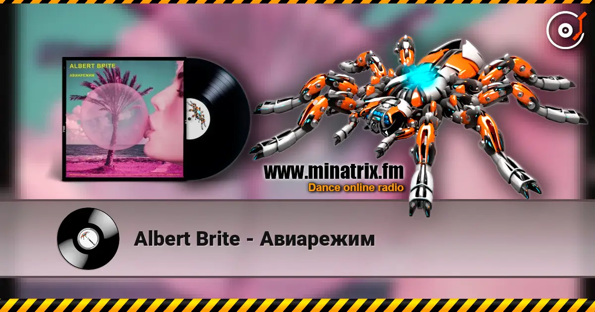 Albert Brite - Авиарежим listen online in high quality | Minatrix.FM