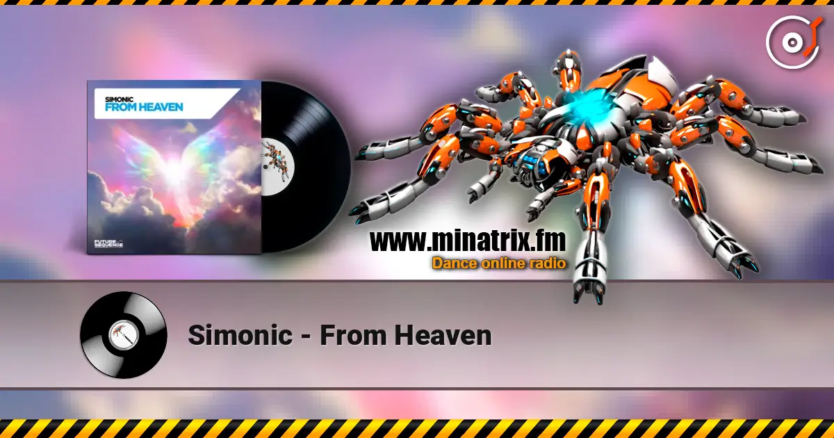 Simonic - From Heaven listen online in high quality | Minatrix.FM