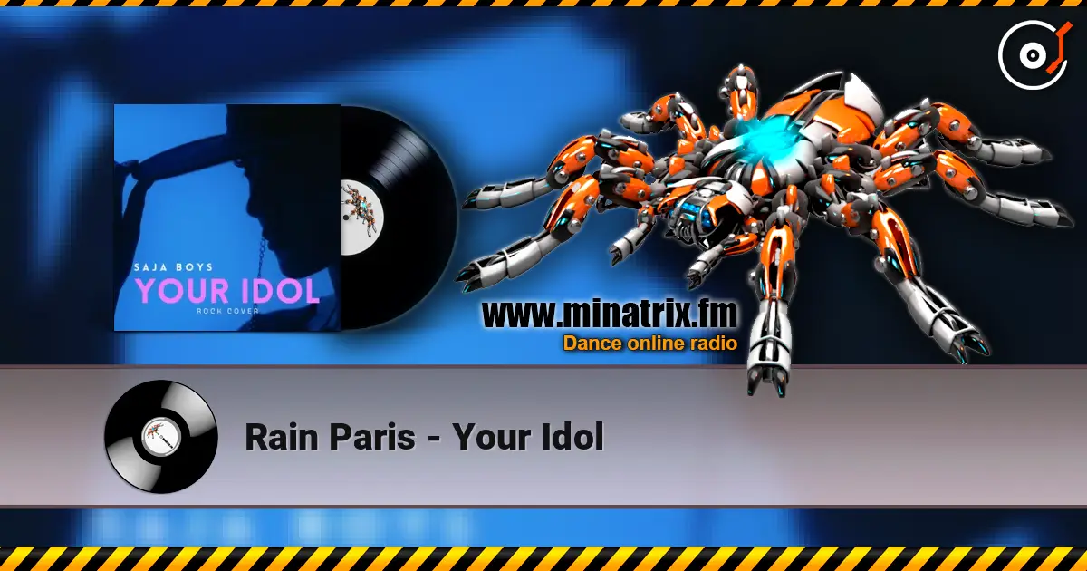 Rain Paris - Your Idol listen online in high quality | Minatrix.FM