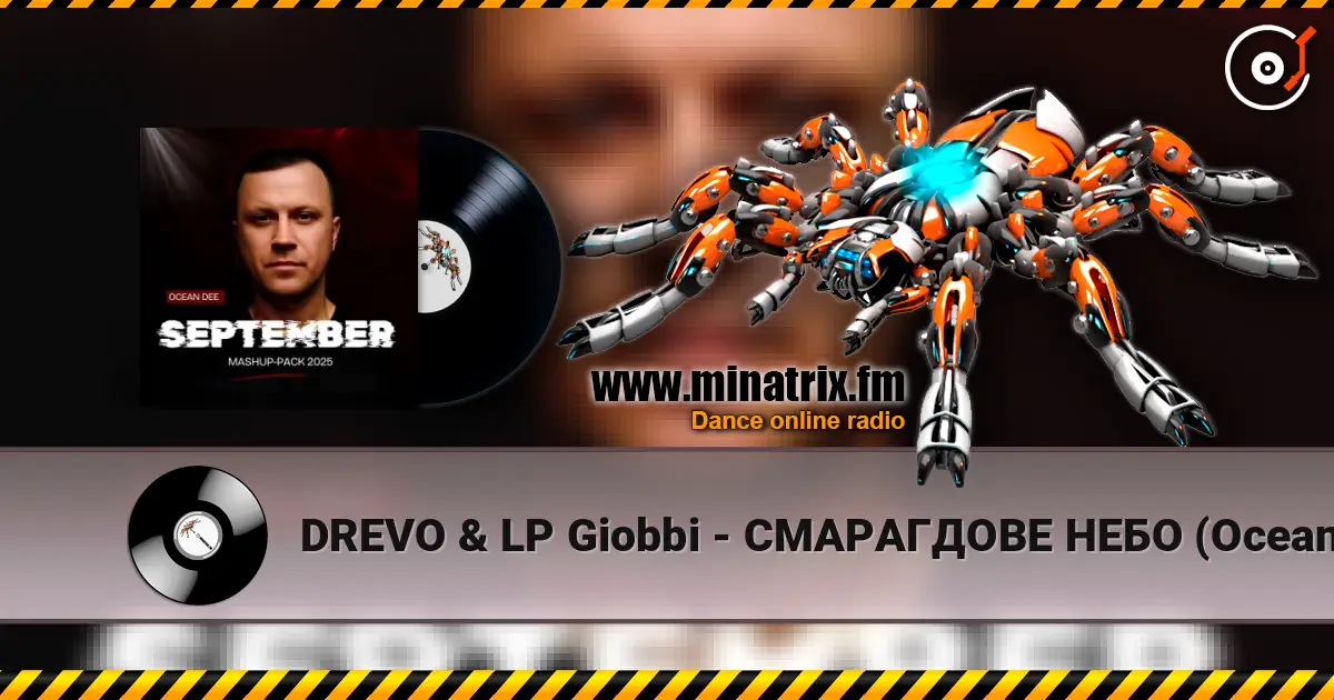 DREVO & LP Giobbi - СМАРАГДОВЕ НЕБО (Ocean Dee Edit) listen online in high quality | Minatrix.FM