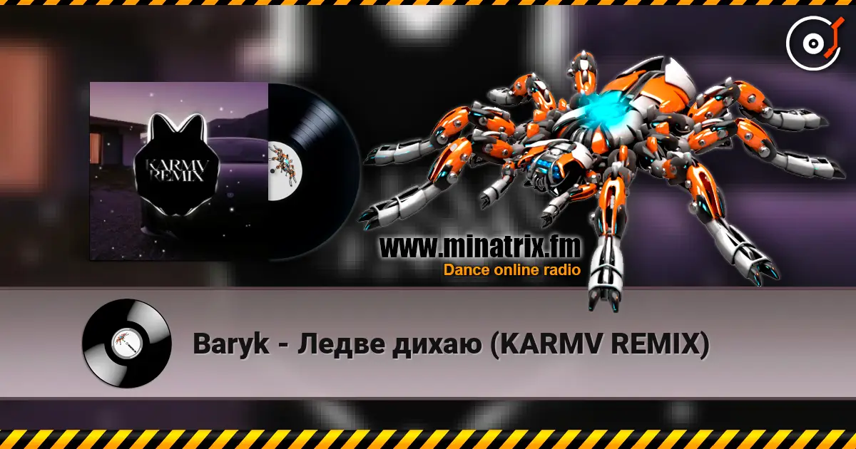 Baryk - Ледве дихаю (KARMV REMIX) listen online in high quality | Minatrix.FM