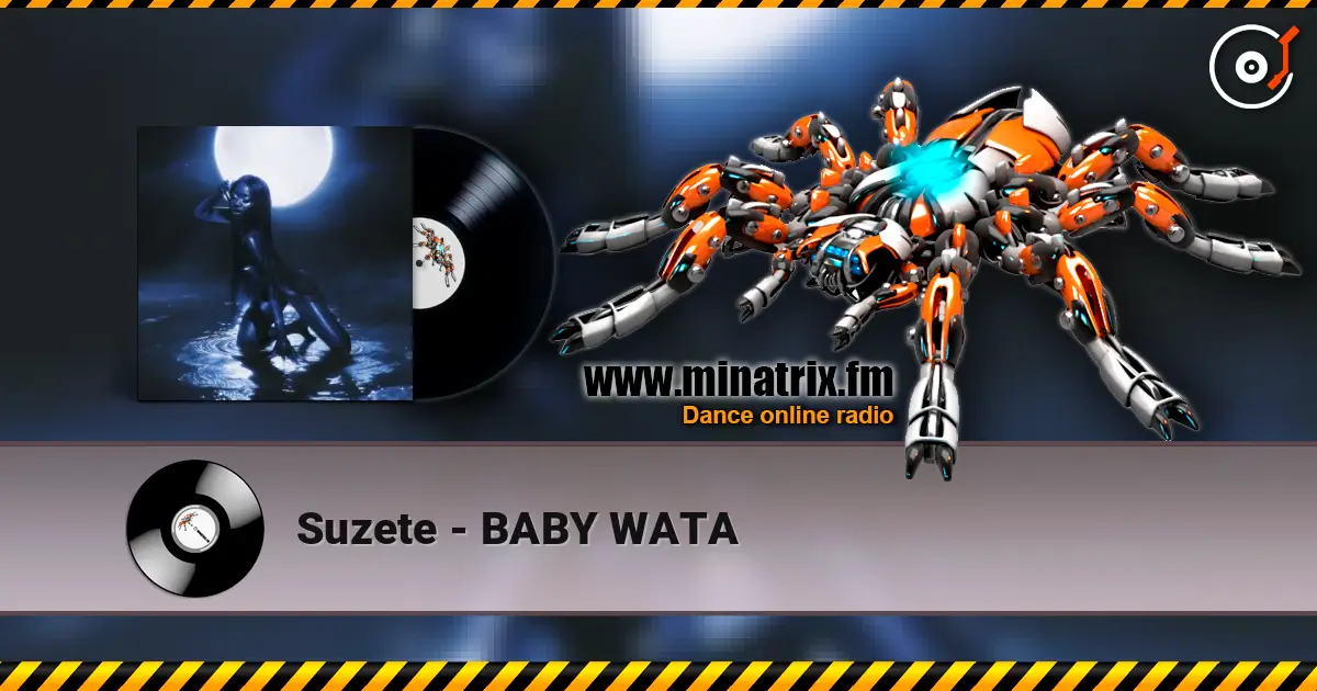 Suzete - BABY WATA listen online in high quality | Minatrix.FM
