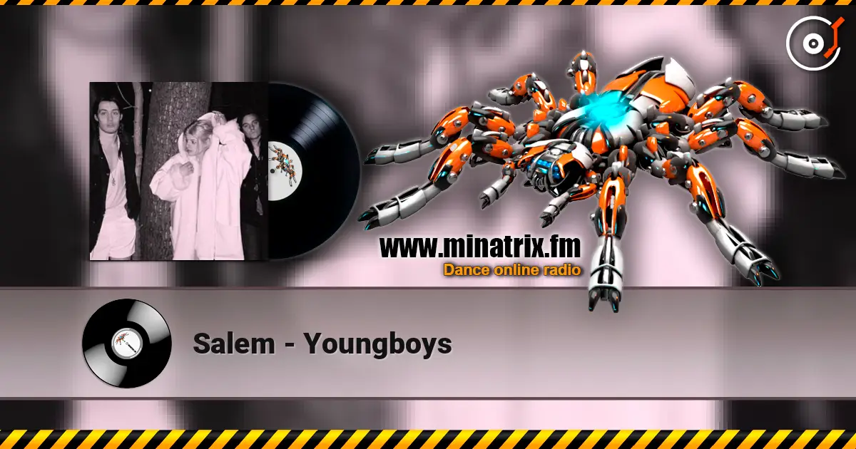 Salem - Youngboys listen online in high quality | Minatrix.FM